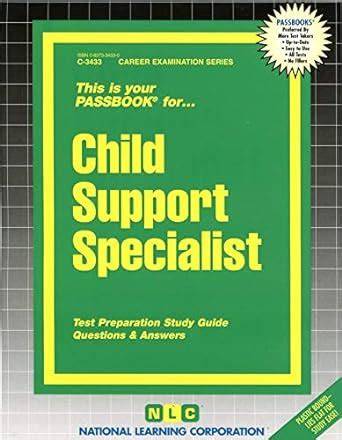 Coordinator of Child Support EnforcementPassbooks Career Examination Series C-927 Kindle Editon