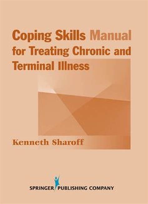 Coping Skills Manual for Treating Chronic and Terminal Illness Kindle Editon