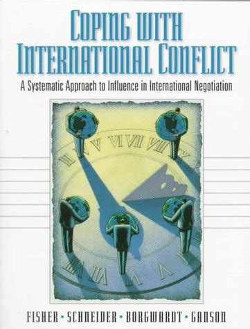 Coping with International Conflict A Systematic Approach to Influence in International Negotiation Epub