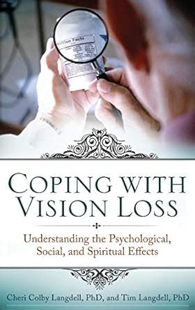 Coping with Vision Loss Understanding the Psychological Kindle Editon