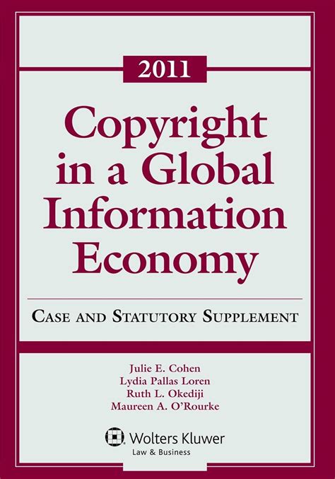 Copyright Global Information Economy 2013 Case & Statutory Supp Kindle Editon