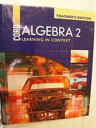 Cord Algebra 2 Learning In Context Answers Kindle Editon