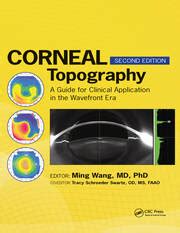 Corneal Topography A Guide for Clinical Application in Wavefront Era 2nd Edition Reader