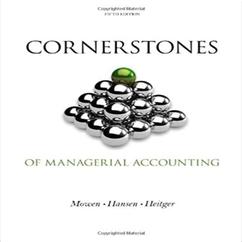 Cornerstones Of Managerial Accounting Solution Manual Epub