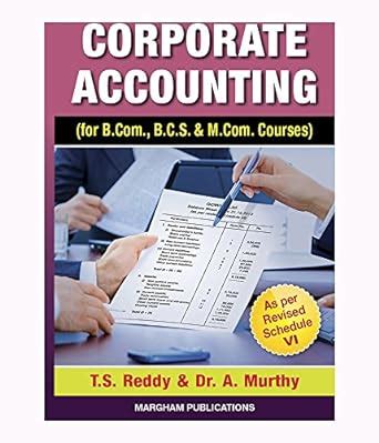 Corporate Accounting Reddy And Murthy Solution Doc