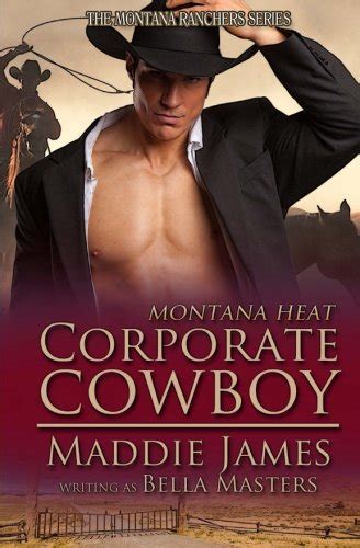 Corporate Cowboy Montana Heat Book 1 Reader