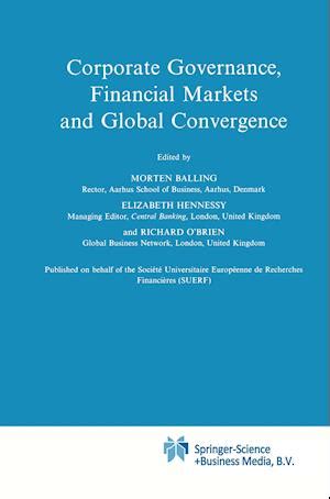 Corporate Governance, Financial Markets and Global Convergence 1st Edition Kindle Editon