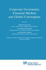 Corporate Governance, Financial Markets and Global Convergence 1st Edition Kindle Editon