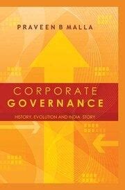 Corporate Governance Concept, Evolution and India Story 1st Edition Kindle Editon