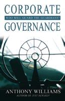 Corporate Governance Who Will Guard the Guardians Doc