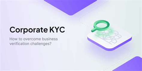 Corporate KYC Form: A Comprehensive Guide for Streamlining Business Verification