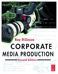 Corporate Media Production, Second Edition Ebook Ebook Kindle Editon