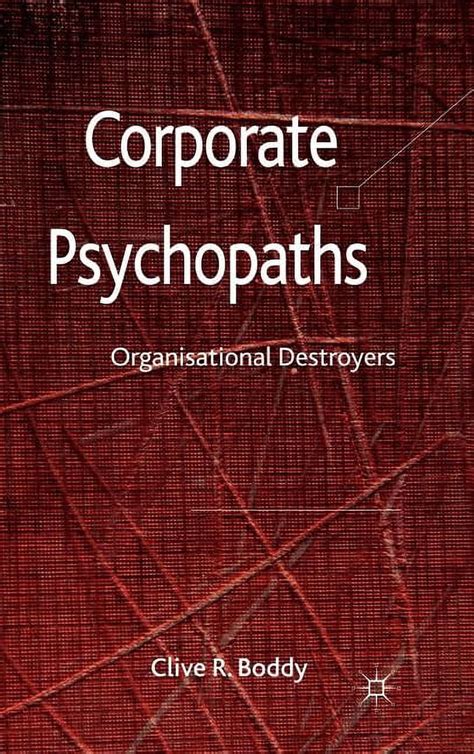 Corporate Psychopaths Organizational Destroyers Doc