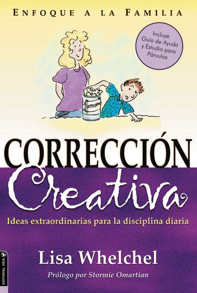 Correcci N Creativa Ideas Extraordinarias Para La Disciplina Diaria Epub