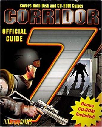 Corridor 7 Official Guide Official Strategy Guides Reader