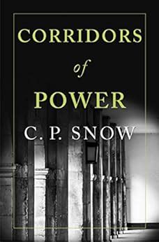 Corridors of Power A Strangers and Brothers Novel Kindle Editon
