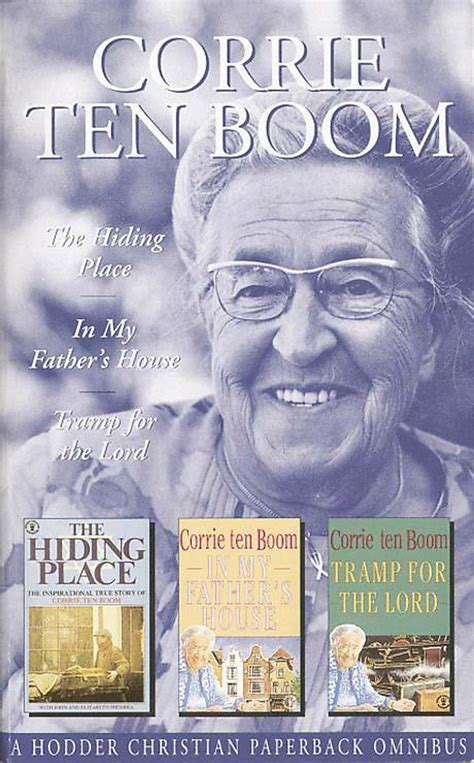 Corrie Ten Boom Omnibus Hiding Place In My Father s House Tramp for the Lord  Reader