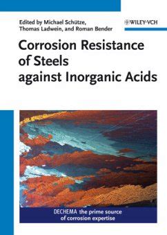 Corrosion Resistance of Steels Against Inorganic Acids Epub