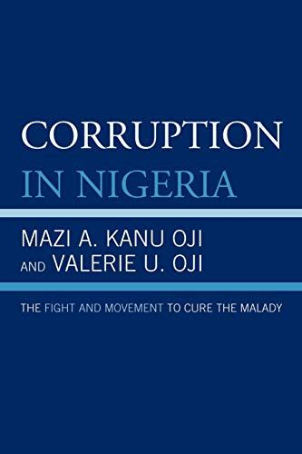Corruption in Nigeria The Fight and Movement to Cure the Malady Epub