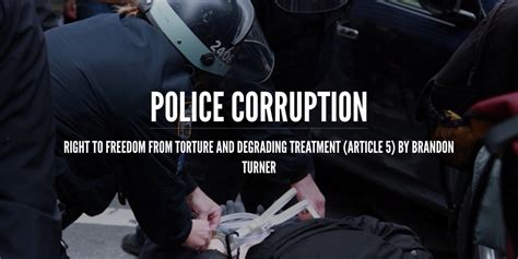 Corruption in the Police Force: A Travesty of Justice