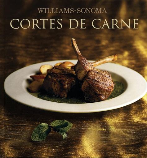 Corte de carne Steak and Chop Williams-Sonoma Spanish Edition Reader
