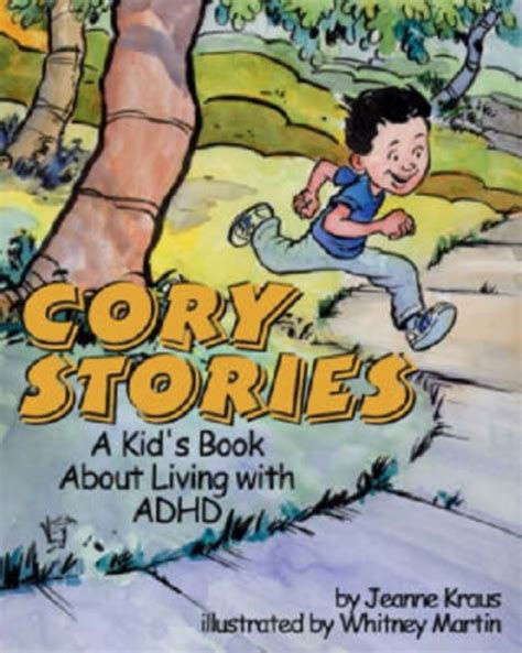 Cory Stories: A Kid's Book About Living With Adhd Illustrated Edition Kindle Editon
