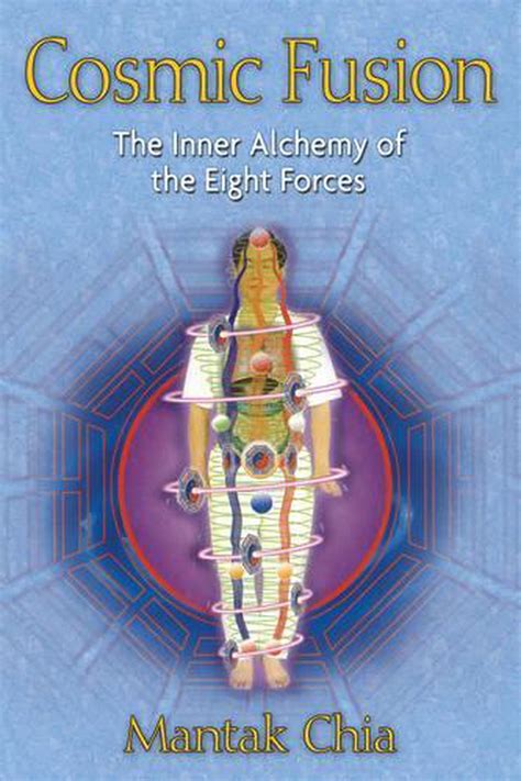 Cosmic Fusion The Inner Alchemy of the Eight Forces Reader