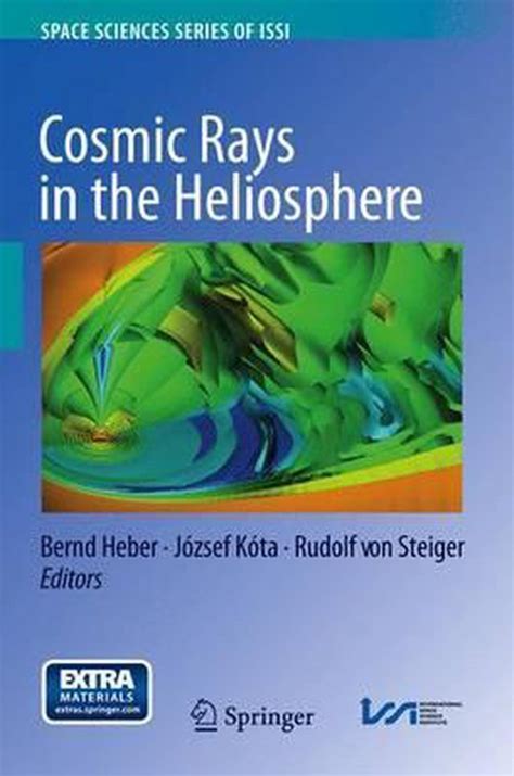 Cosmic Rays in the Heliosphere 1st Edition Kindle Editon