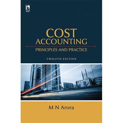 Cost Accounting : Principles and Practice 5th Edition Kindle Editon