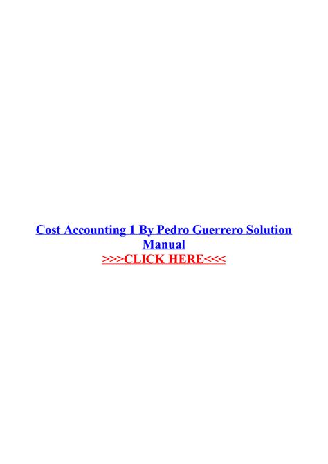 Cost Accounting 1 By Pedro Guerrero Solution Manual Kindle Editon