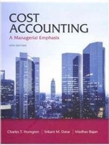 Cost Accounting 14th Edition Problem Solutions Reader