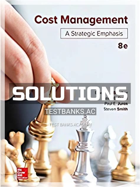 Cost Management A Strategic Emphasis Solutions PDF