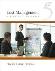 Cost Management Blocher 5th Edition Answers Epub