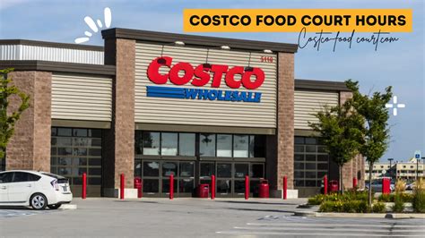 Costco Hours: Your Comprehensive Guide to Opening and Closing Times