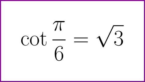 Cotangent Pi 6: Unveiling the Mathematical Enigma and Its Enigmatic Applications