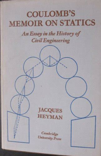 Coulomb's Memoir on Statics An Essay in the History of Civil Engineerin Epub