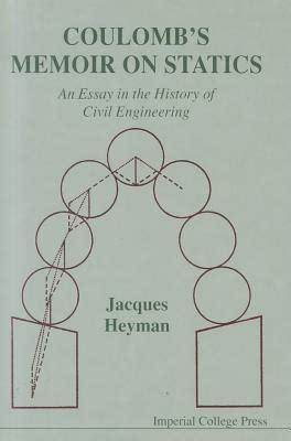 Coulomb's Memoir on Statics An Essay in the History of Civil Engineerin Epub