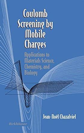 Coulomb Screening by Mobile Charges PDF