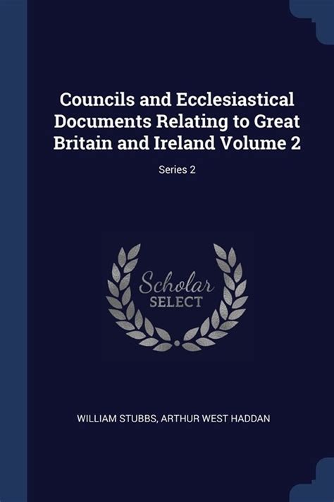 Councils and Ecclesiastical Documents Relating to Great Britain and Ireland Volume 2 Kindle Editon