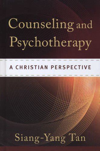 Counseling and Psychotherapy A Christian Perspective Doc