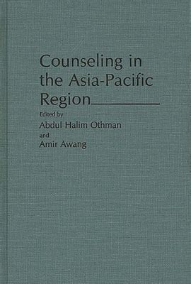 Counseling in the Asia-Pacific Region Reader