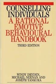 Counselling Individuals A Rational Emotive Behavioural Handbook 4th Edition Doc