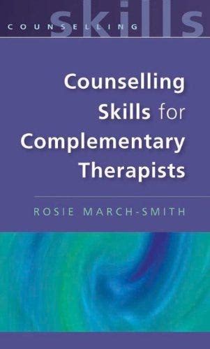 Counselling Skills For Complimentary Therapists Kindle Editon