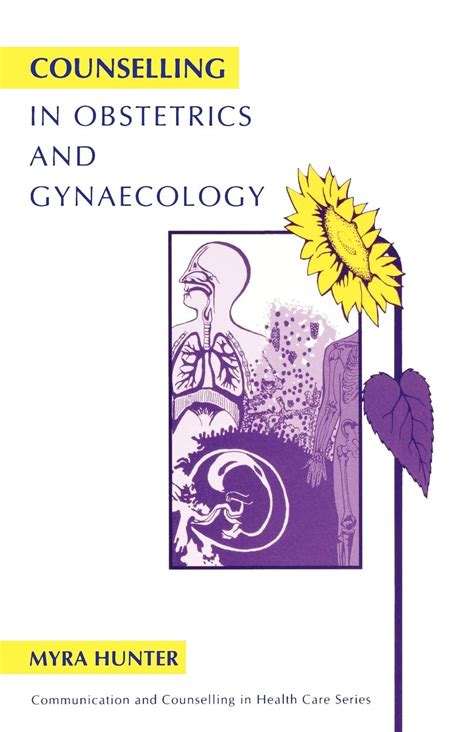 Counselling in Obstetrics and Gynaecology Reader