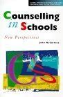 Counselling in Schools New Perspectives Doc