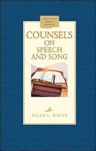 Counsels on Speech and Song Christian Home Library PDF