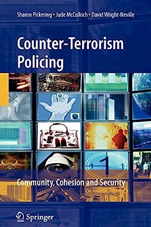 Counter-Terrorism Policing Community, Cohesion and Security 1st Edition Doc