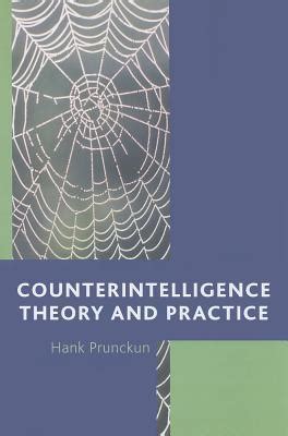 Counterintelligence Theory and Practice Kindle Editon