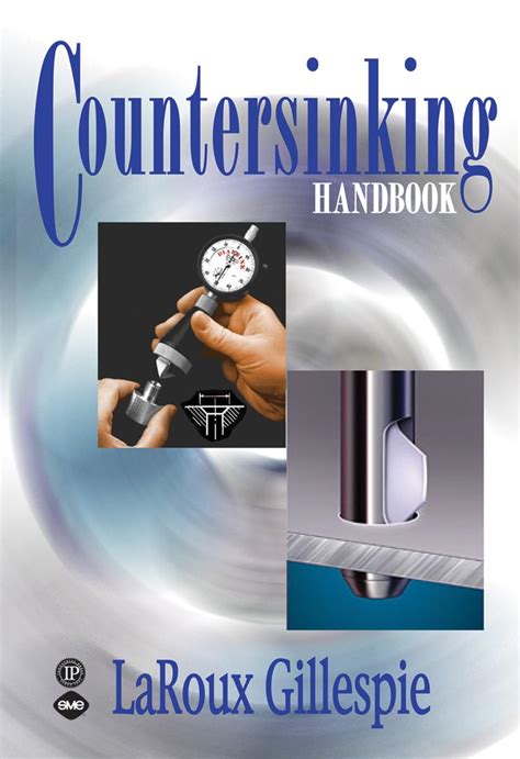 Countersinking Handbook Kindle Editon