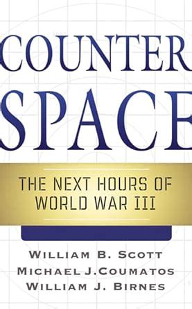 Counterspace The Next Hours of World War III PDF